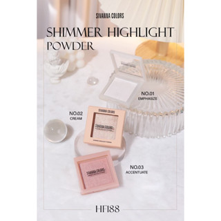 HF188 SIVANNA SHIMMER HIGHLIGHT POWDER