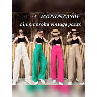 #COTTON CANDY 🍭 กางเกงขายาวผ้าลินินญี่ปุ่น New Linin miroku vintage pants