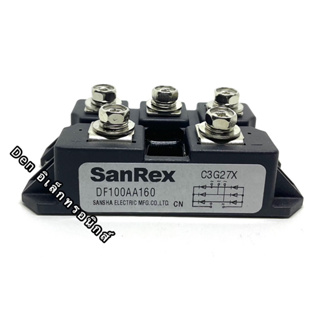 DF100AA160 SanRex ของใหม่ สินค้าพร้อมส่ง ถ่ายจากสินค้าจริง สินค้าออกบิลได้