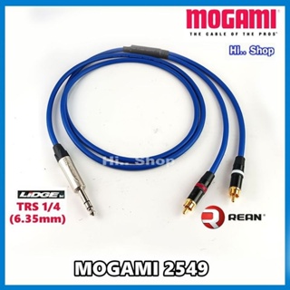 MOGAMI 2549 สาย Y TRS[6.35mm] TO RCA x2 [ Nutrik Rean RCA /lidge TRS​(แท้)​