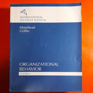 ORGANIZATIONAL BEHAVIOR Third Edition