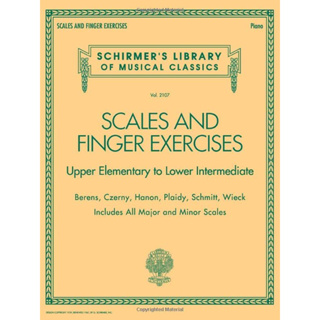 Scales and Finger Exercises: Schirmer Library of Classic Volume 2107 (Schirmers Library of Musical Classics, 2107)