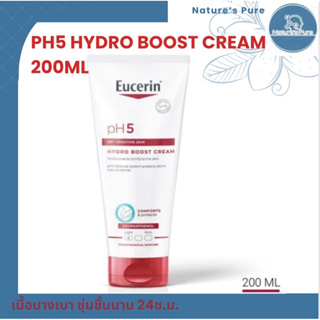 Eucerin pH5 HYDRO BOOST CREAM 200 ML AND WASHLOTION 200 ML Eucerin pH5 HYDRO BOOST CREAMล็อกความชุ่มชื้นยาวนาน 24ชั่วโมง