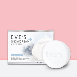 สบู่ครีมขาว [ฟรีถุงตีฟอง!!] EVES ลดสิวตามลำตัวปรับผิวให้กระจ่างใส SNOW CREAM WHITE SOAP