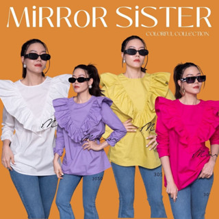 🔖ป้าย Mirrorsister 30509.5 เสื้อตัวเก๋ยาวคลุมสะโพก โดดเด่นด้วยระบาย3เหลี่ยม ผ้าดีใส่สบาย สวยน่ารักทุกสี