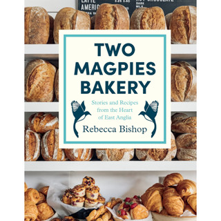 Two Magpies Bakery Hardcover by Rebecca Bishop (Author)