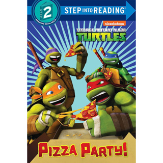 Pizza Party! (Teenage Mutant Ninja Turtles) Paperback