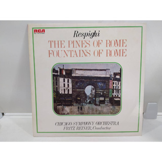 1LP Vinyl Records แผ่นเสียงไวนิล Respighi THE PINES OF ROME   (E12F16)