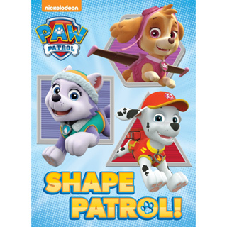 Shape Patrol! (Paw Patrol) Board book