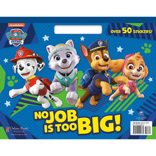 No Job is Too Big! (Paw Patrol) (Big Coloring Book) Paperback – Coloring Book