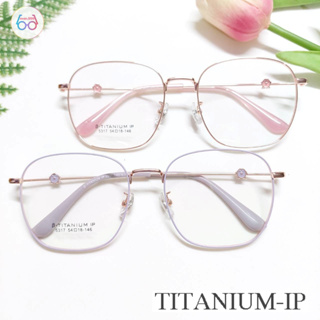 กรอบแว่นตาไทเทเนี่ยม 5317 กรอบแว่นสำหรับตัดเลนส์สายตา  ทนทาน สั่งตัดเลนส์ได้-B-Titanium-IP