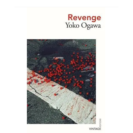 revenge-vintage-editions-yoko-ogawa-author-stephen-snyder-translator-paperback