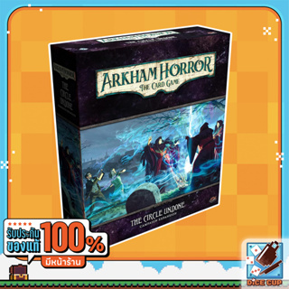 [ของแท้] Arkham Horror: The Card Game The Circle Undone Campaign Expansion Board Game