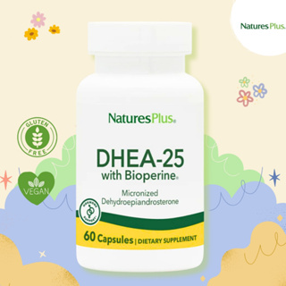 NaturesPlus DHEA 25mg with Bioperine – 60 Capsules ⚡ชะลอวัย ช่วยให้พลังงาน เสริมสร้างภูมิคุ้มกัน⚡