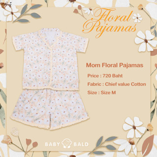 Mom Floral Pajamas (MFP)