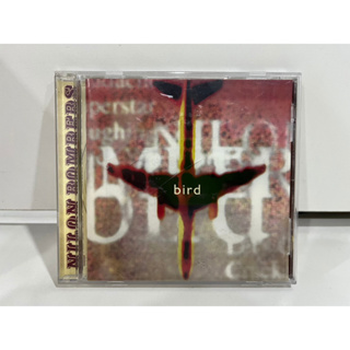 1 CD MUSIC ซีดีเพลงสากล   NILON BOMBERS  BIRD  ALMOCD007   (A16E91)