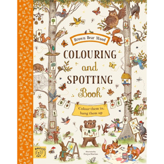 [หนังสือ] Brown Bear Wood: Colouring and Spotting Book if you go down the woods today slow down the little book of joy