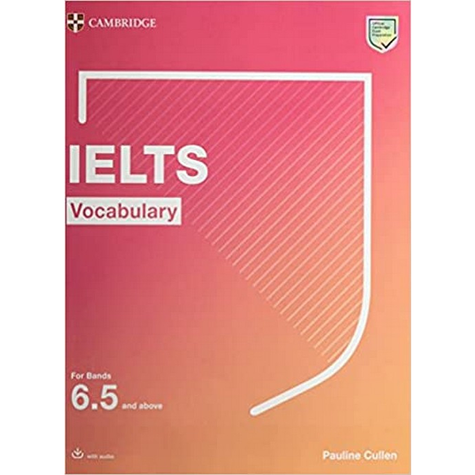 ielts-vocabulary-for-bands-6-5-and-above-with-answers-and-downloadable-audio-9781108907194