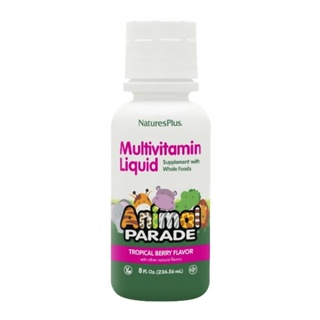 NaturesPlus Animal Parade Childrens Liquid Multivitamin Tropical Berry Flavor 8 fl oz 236.56 ml วิตามินรวม เด็ก ชนิดน้ำ