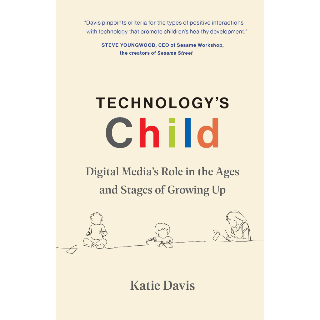 หนังสือภาษาอังกฤษ-technologys-child-digital-media-s-role-in-the-ages-and-stages-of-growing-up-hardcover