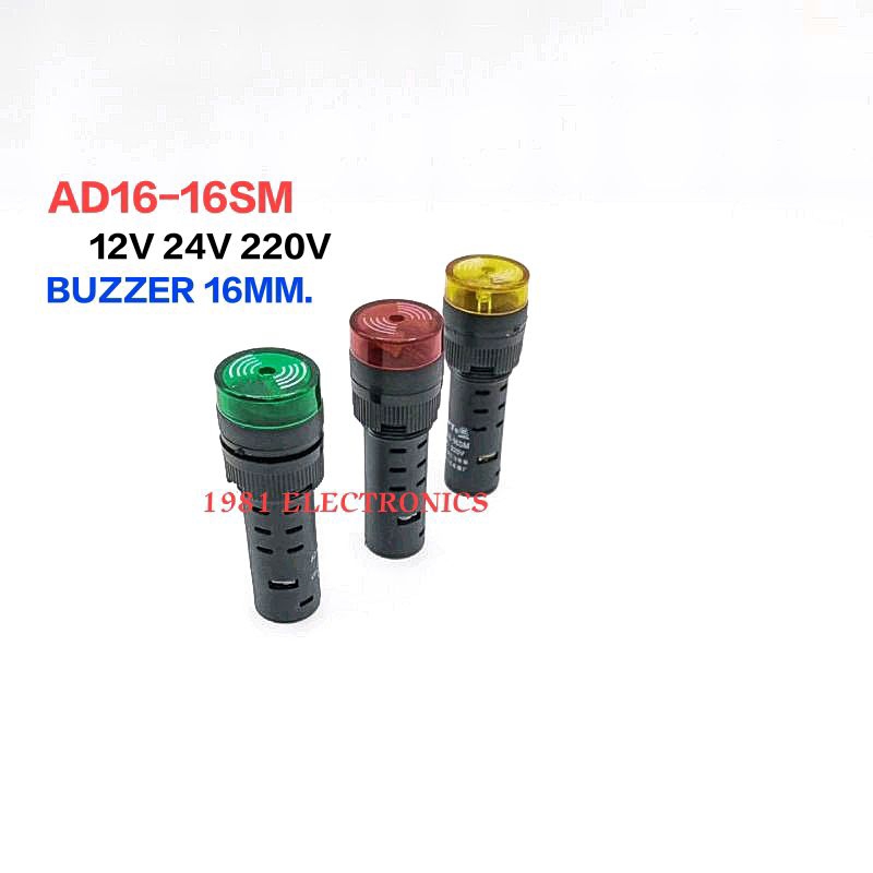 ad16-16sm-buzzer-16mm-บัสเซอร์-ส่งสัญญานไฟกระพริบพร้อมเสียง-12v-24v-220v