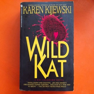 WILD KAT by KAREN KIJEWSKI