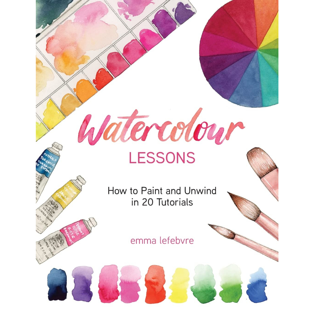 watercolour-lessons-how-to-paint-and-unwind-in-20-tutorials-how-to-paint-with-watercolors-for-beginners-paperback