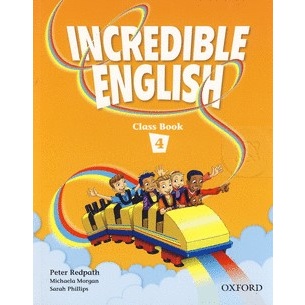 Bundanjai (หนังสือเรียนภาษาอังกฤษ Oxford) Incredible English 4 : Class Book (P)