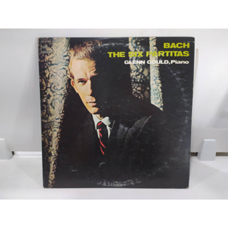 2LP Vinyl Records แผ่นเสียงไวนิล BACH THE SIX PARTITAS GLENN GOULD, Piano  (J22D247)