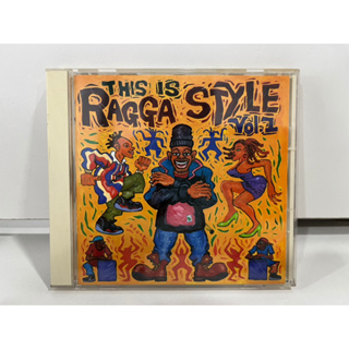 1 CD MUSIC ซีดีเพลงสากล   THIS IS RAGGA STYLE VOL.1 TIGER, JAMAL-SKI  SONY RECORDS SRCS 6927 (M3G151)