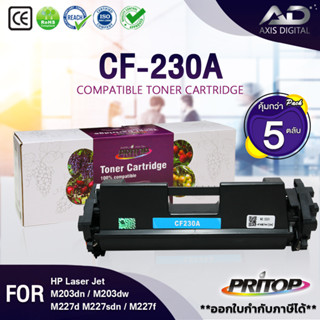 AXIS DIGITAL (5ตลับ) CF230A/CF230/230A/HP30A/HP30A For HP LaserJet Pro M203dn/203dw/HPM203/HPMFPM227/HP M227PRITOP TONER