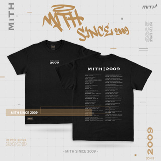 MiTH   เสื้อยืดคอตตอน 100% ลาย MiTH Since 2009 T-shirt - Black สีดำ