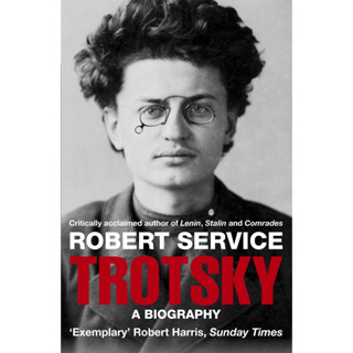 Trotsky : A Biography By (author)  Robert Service