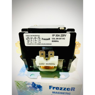 Freezer แมกเนติก (Magnetic Contactor) ขนาด 30A /1Pole