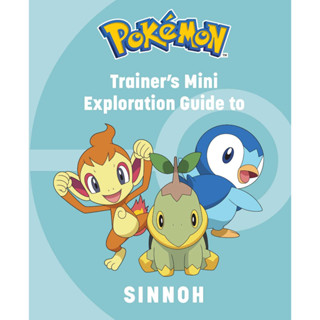 Pokémon: Trainers Mini Exploration Guide to Sinnoh Hardcover