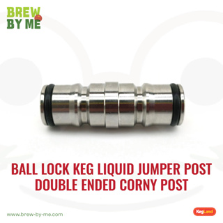 Ball Lock Keg Liquid Jumper Post - Double Ended Corny Post