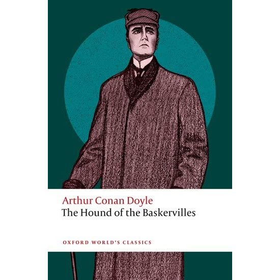 the-hound-of-the-baskervilles-oxford-worlds-classics-arthur-conan-doyle-author-darryl-jones-editor