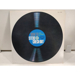 1LP Vinyl Records แผ่นเสียงไวนิล HOW TO STEREO  CHECK-OUT   (E16E47)