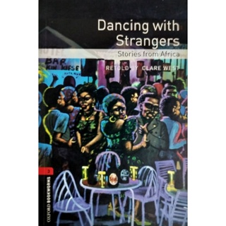 (level3)หนังสืออ่านนอกเวลาเรื่องDancing with Strangers Stories from Africa