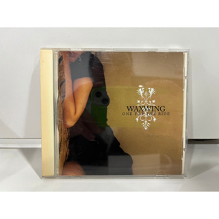 1 CD MUSIC ซีดีเพลงสากล   WAXWING ONE FOR THE RIDE  SNO24  (B9J58)