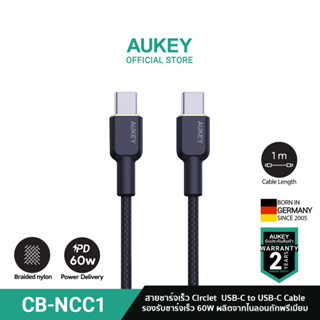 [สำหรับ iPhone 15] AUKEY CB-NCC | สายชาร์จเร็ว Circlet CC 60W Nylon Braided USB-C to USB-C Cable (1,1.8m) รองรับชาร์จเร็ว 60W สายชาร์จไนล่อนถัก รุ่น CB-NCC1-2