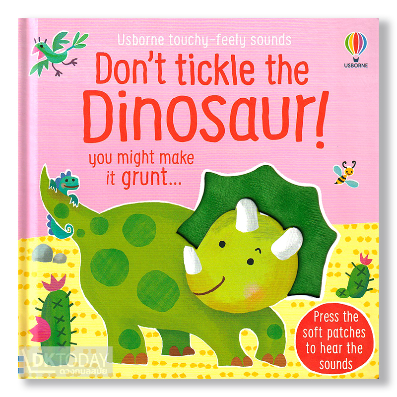 Usborne: Don't Tickle the Dinosaur - Touchy, Feely Sound Book
