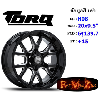 TORQ Wheel H08 ขอบ 20x9.5" 6รู139.7 ET+15 สีBKS แม็กขอบ20 ล้อแม็กขอบ20 แม็กรถยนต์ขอบ20