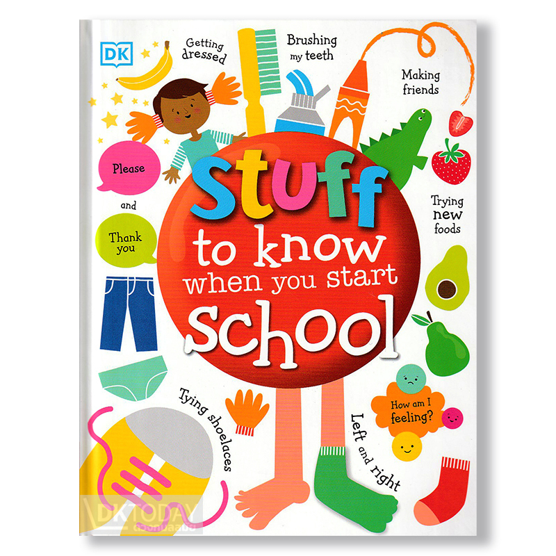 dktoday-หนังสือ-stuff-to-know-when-you-start-school-dorling-kindersley