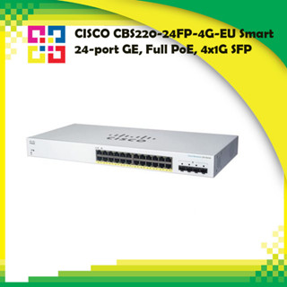 CISCO CBS220-24FP-4G-EU Smart 24-port GE, Full PoE, 4x1G SFP