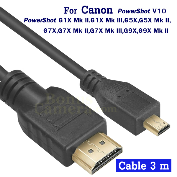 สาย HDMI ยาว 3m ใช้ต่อกล้อง Canon PowerShot V10,G1X Mk II,III, G5X II