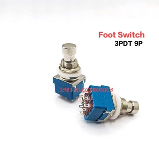 Foot Switch Guitar Effects 3PDT 9PINS สวิตช์เอฟเฟคกีต้าร์ ฟุตสวิตช์ 9ขา ราคา 1ตัว