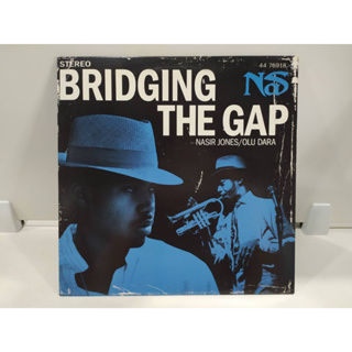 1LP Vinyl Records แผ่นเสียงไวนิล Bridging the Gap  (J16A244)