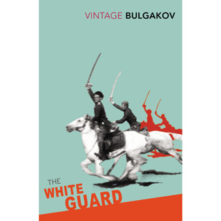 The White Guard Paperback by Mikhail Afanasevich Bulgakov (Author)