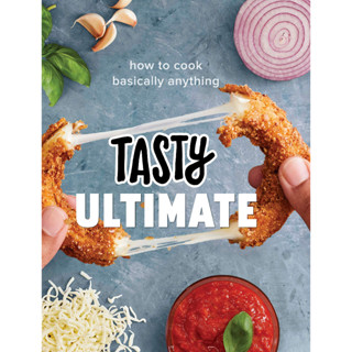 Tasty Ultimate How to Cook Basically Everything Hardback